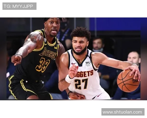 西部决赛首战湖人与掘金精彩数据分析与比赛回顾